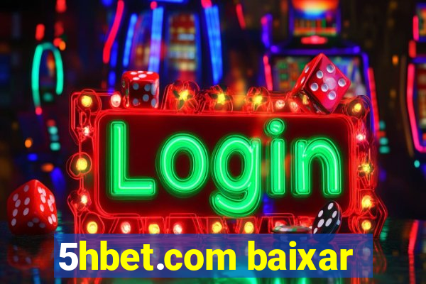 5hbet.com baixar